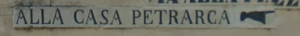 Sign indicating Petrarch's House